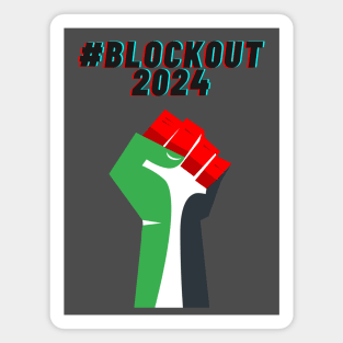 #blockout2024 blockout free palestine all eyes on rafa Magnet